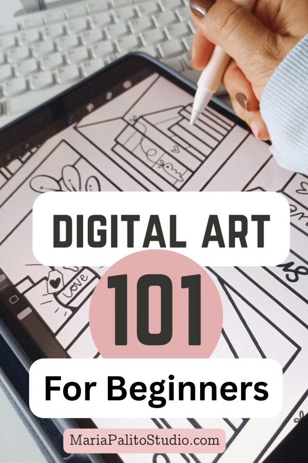 Digital Art for Beginners: What It Is, Tools & Easy Ideas - MariaPalito ...